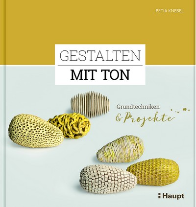 5016 Petia Knebel: Gestalten mit Ton